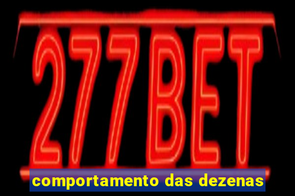 comportamento das dezenas